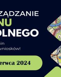 Plan ogólny miasta Krakowa – złóż wniosek!